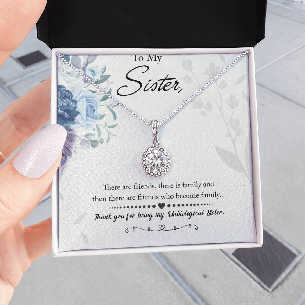 To My Unbiological Sister Eternal Hope Necklace
