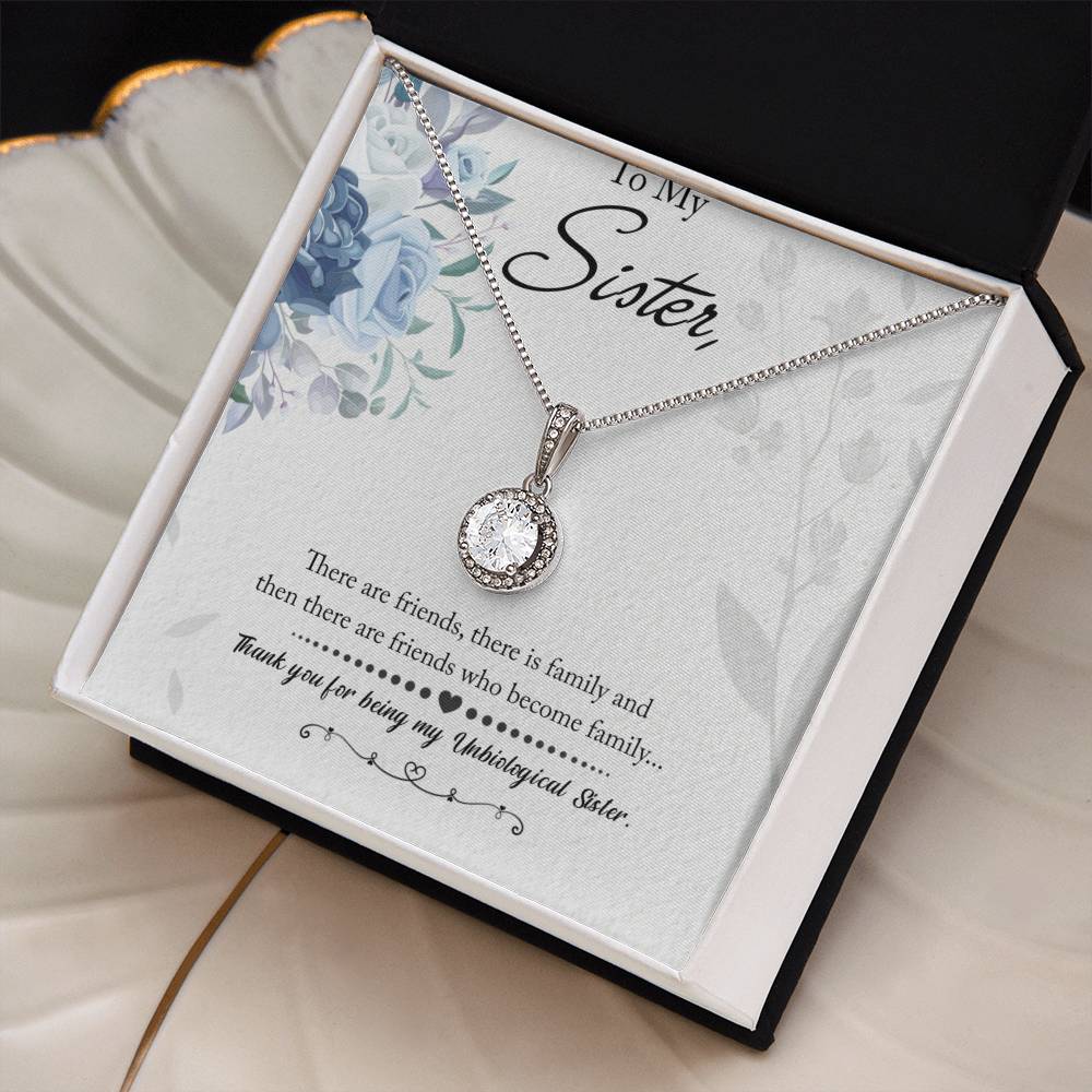 To My Unbiological Sister Eternal Hope Necklace