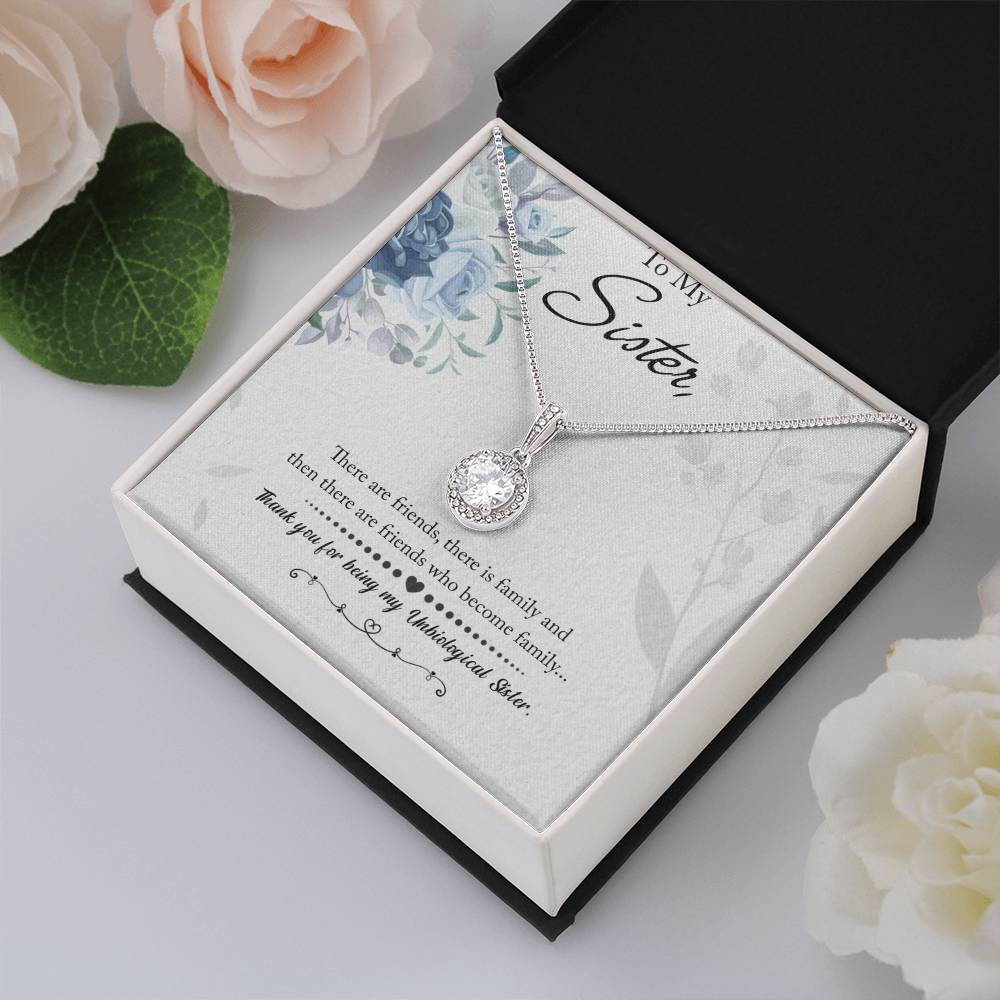 To My Unbiological Sister Eternal Hope Necklace