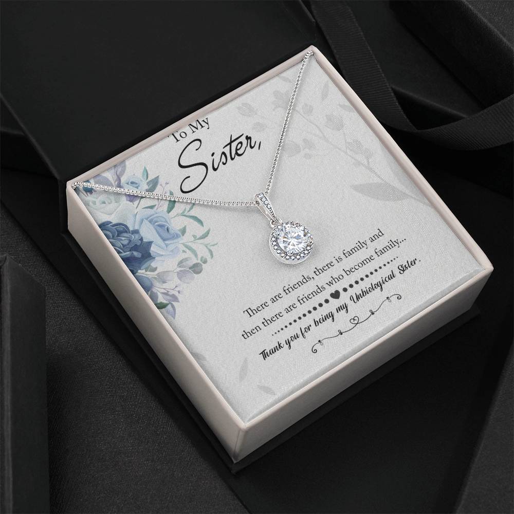 To My Unbiological Sister Eternal Hope Necklace