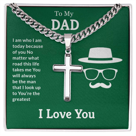 To My Dad Artisan Cross Necklace on Cuban Chain w/ MC