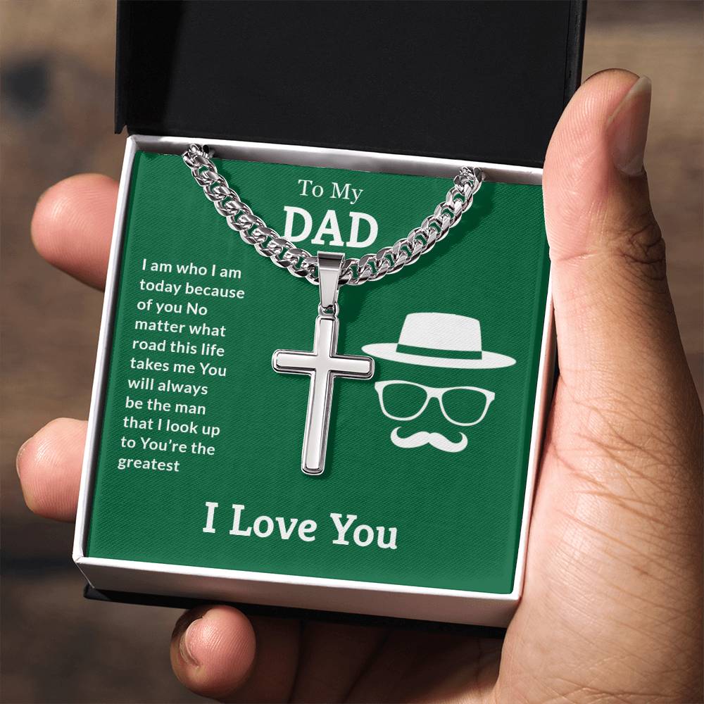 To My Dad Artisan Cross Necklace on Cuban Chain w/ MC
