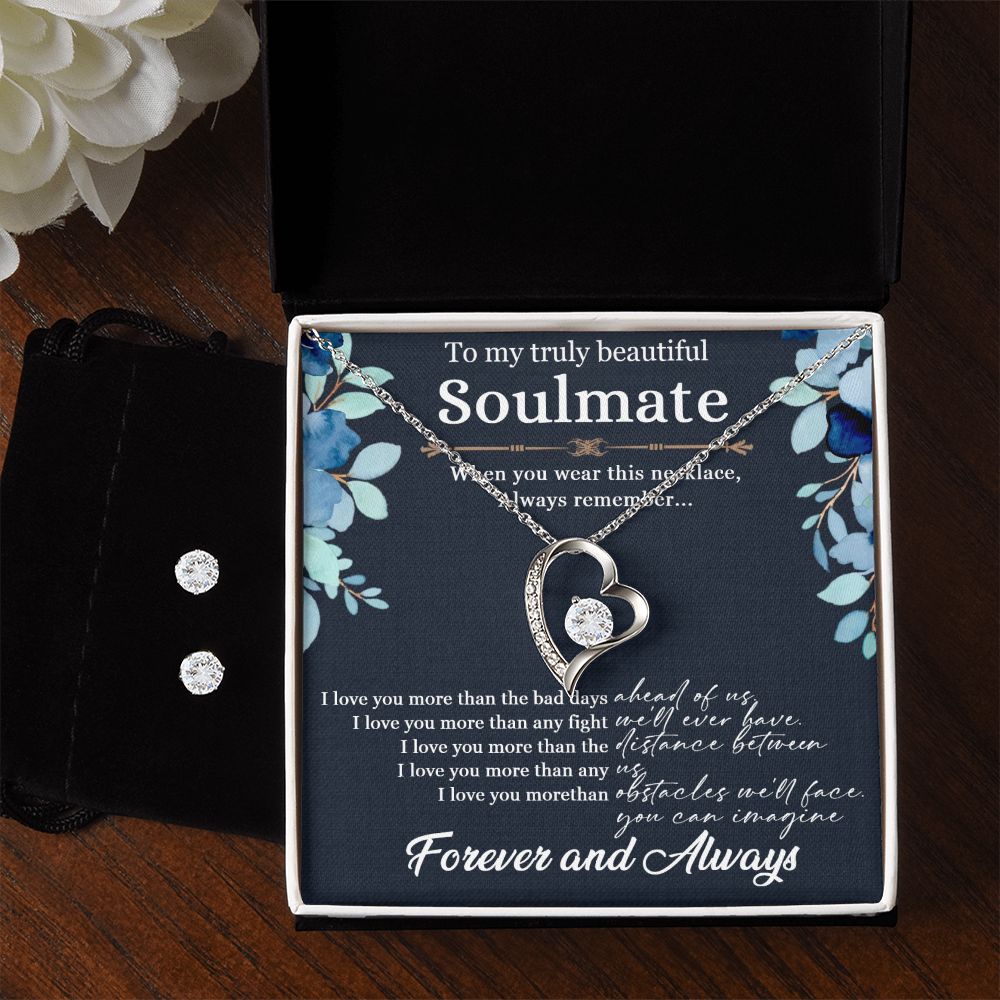 To My Soulmate Forever Love Necklace + Clear CZ Earrings