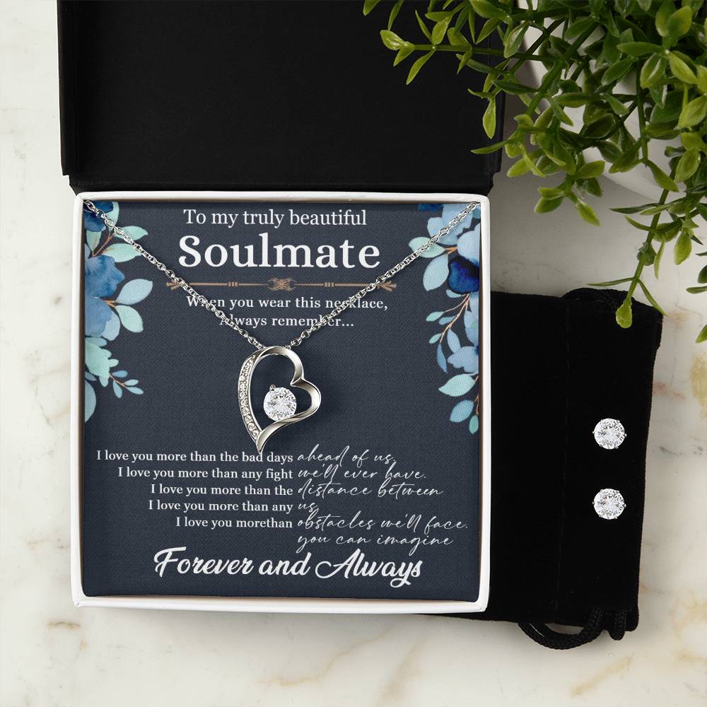 To My Soulmate Forever Love Necklace + Clear CZ Earrings