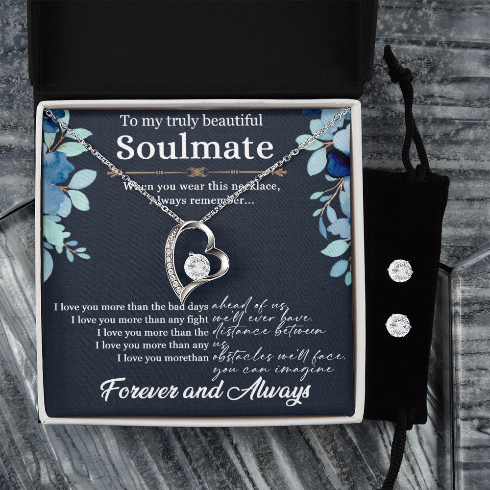 To My Soulmate Forever Love Necklace + Clear CZ Earrings