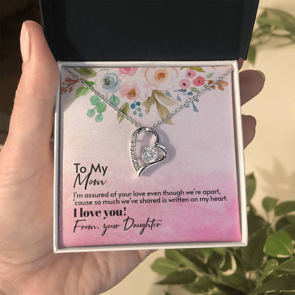 To My Mom Forever Love Necklace with On Demand Message Card