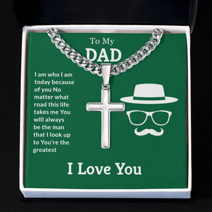 To My Dad Artisan Cross Necklace on Cuban Chain w/ MC